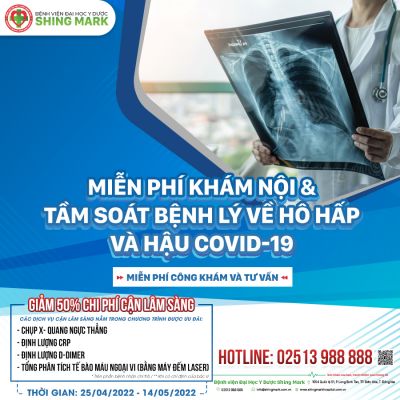 Chương trinh “Miễn phí Khám Nội & Tầm soát bệnh lý về Hô hấp và hậu Covid-19”.
