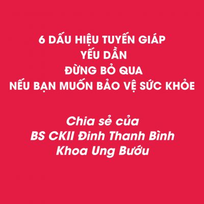 6 DẤU HIỆU TUYẾN GIÁP YẾU DẦN - ĐỪNG BỎ QUA NẾU BẠN MUỐN BẢO VỆ SỨC KHỎE