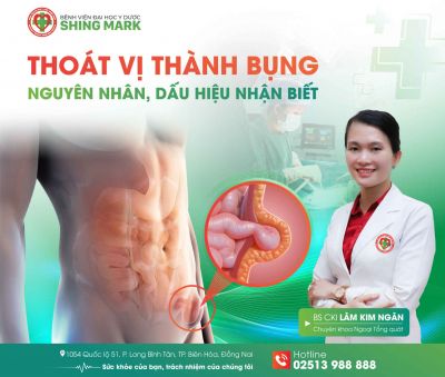 THOÁT VỊ THÀNH BỤNG - NGUYÊN NHÂN, DẤU HIỆU NHẬN BIẾT