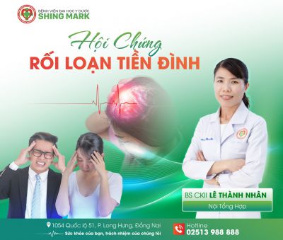 HỘI CHỨNG RỐI LOẠN TIỀN ĐÌNH
